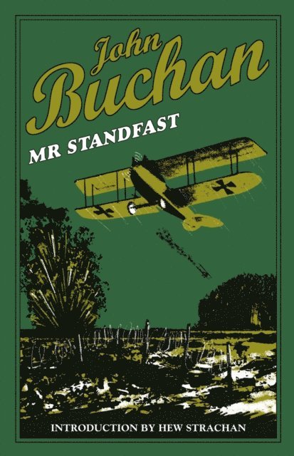 John Buchan - Mr. Standfast, E-bok