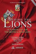 Behind The Lions