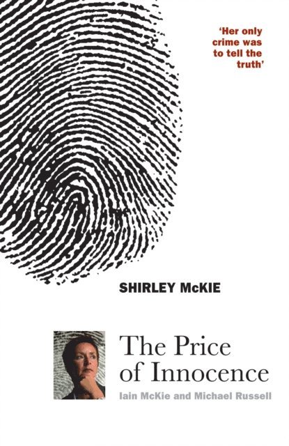 Michael Russell, Iain McKie - Shirley McKie, E-bok