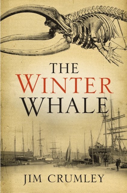 Jim Crumley - Winter Whale, E-bok
