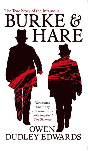 Owen Dudley Edwards - Burke & Hare, E-bok