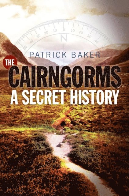 Patrick Baker - Cairngorms, E-bok