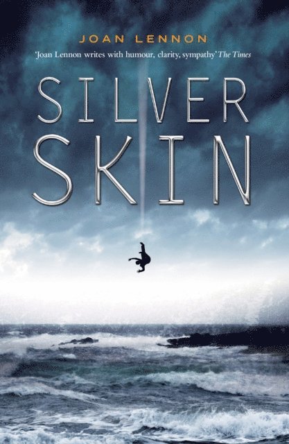 Joan Lennon - Silver Skin, E-bok