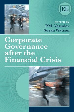 P. M. Vasudev, Susan Watson - Corporate Governance after the Financial Crisis, Inbunden. Tillgänglighet: Tillfälligt slut