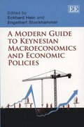 Modern Guide to Keynesian Macroeconomics and Economic Policies