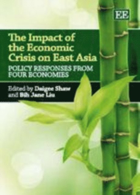 Bih Jane Liu, Daigee Shaw - Impact of the Economic Crisis on East Asia, E-bok