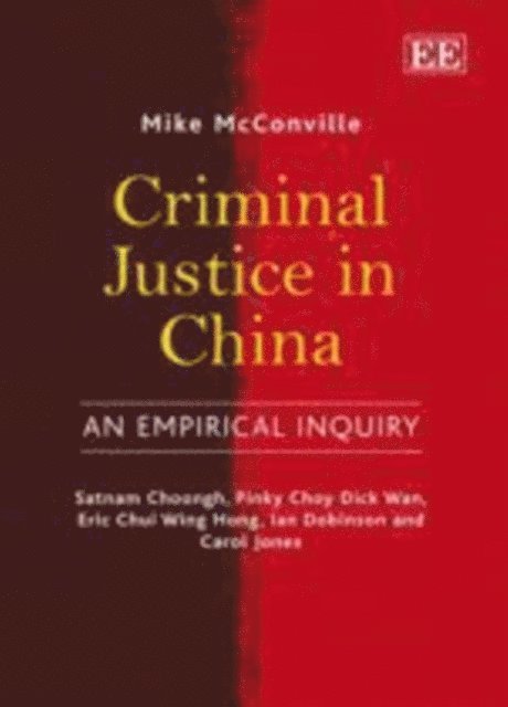 Mike McConville - Criminal Justice in China, E-bok