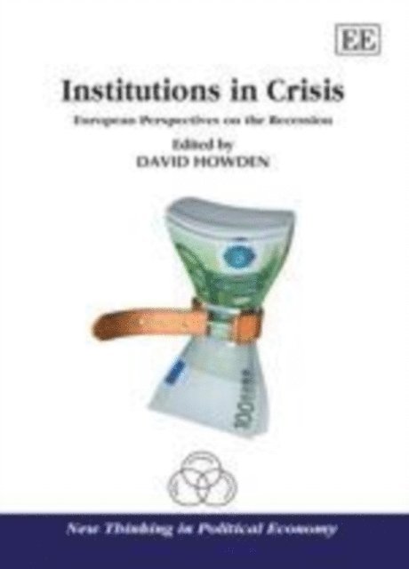 David Howden - Institutions in Crisis, E-bok