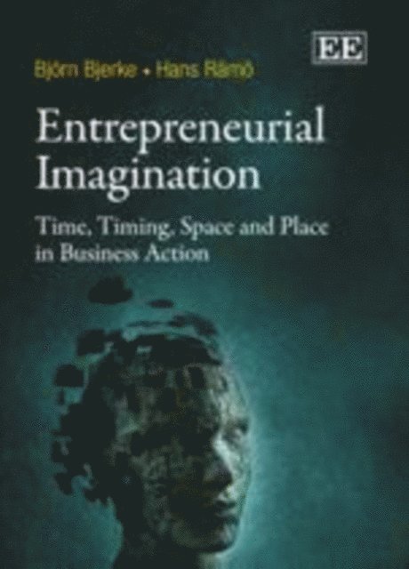 Hans Ramo, Bjorn Bjerke - Entrepreneurial Imagination, E-bok