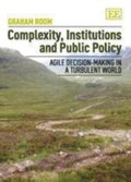 Complexity, Institutions and Public Policy