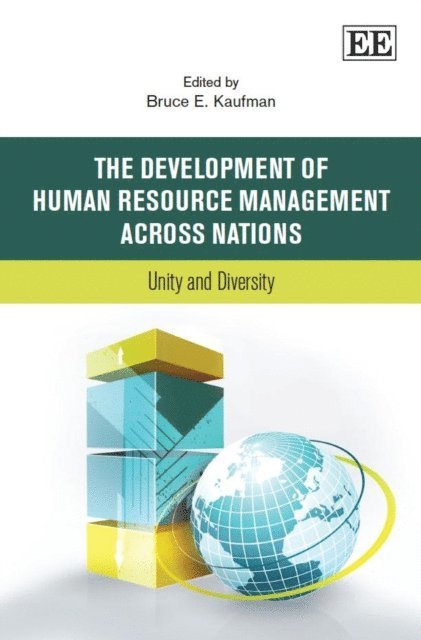 Bruce E. Kaufman - Development of Human Resource Management Across Nations, E-bok