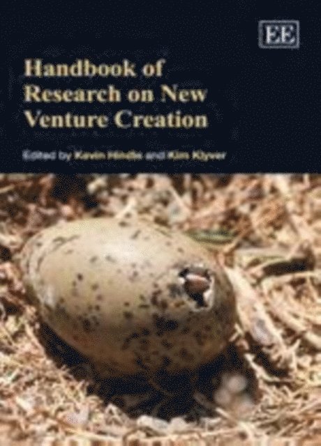 Kim Klyver, Kevin Hindle - Handbook of Research on New Venture Creation, E-bok