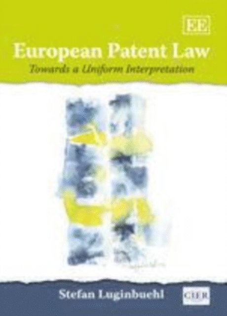 Stefan Luginbuehl - European Patent Law, E-bok