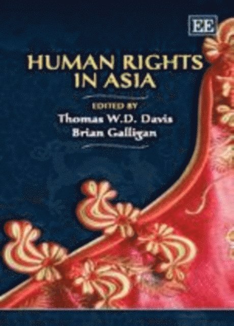 Brian Galligan, Thomas W.D. Davis - Human Rights in Asia, E-bok