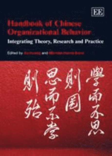 Michael Harris Bond, Xu Huang - Handbook of Chinese Organizational Behavior, E-bok