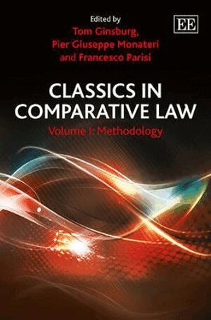 Tom Ginsburg, Pier G. Monateri, Francesco Parisi - Classics in Comparative Law, Inbunden. Tillgänglighet: Tillfälligt slut