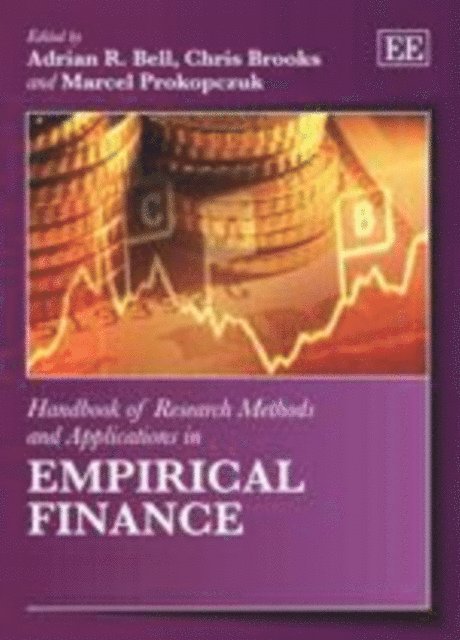 Marcel Prokopczuk, Chris Brooks, Adrian R. Bell - Handbook of Research Methods and Applications in Empirical Finance, E-bok