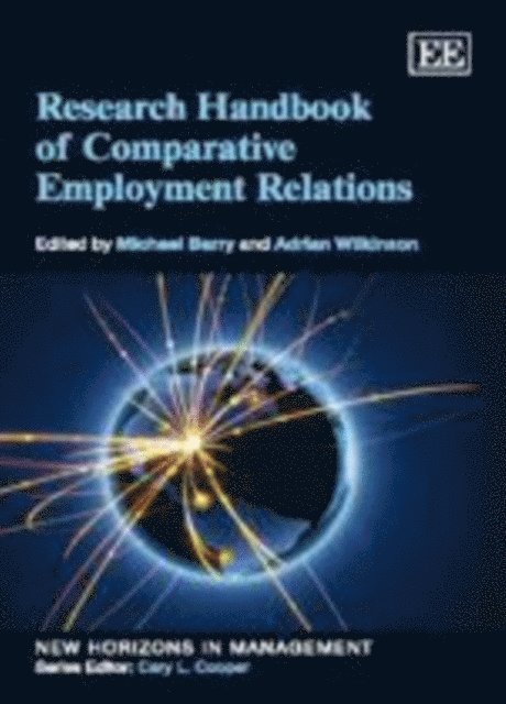 Adrian Wilkinson, Michael Barry - Research Handbook of Comparative Employment Relations, E-bok
