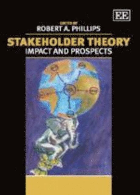 Robert A. Phillips - Stakeholder Theory, E-bok