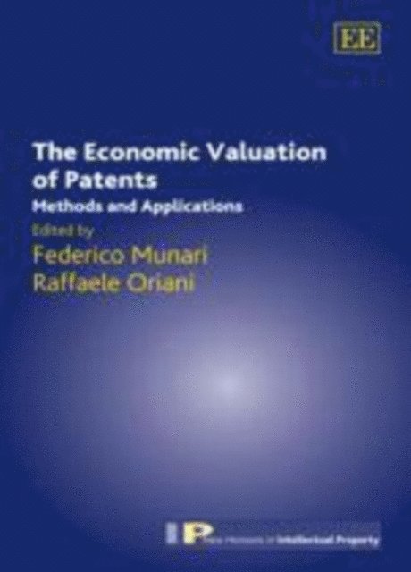 Raffaele Oriani, Federico Munari - Economic Valuation of Patents, E-bok