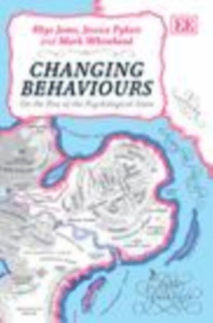 Mark Whitehead, Jessica Pykett, Rhys Jones - Changing Behaviours, E-bok