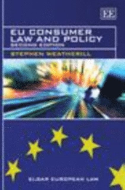 Stephen Weatherill - EU Consumer Law and Policy, E-bok