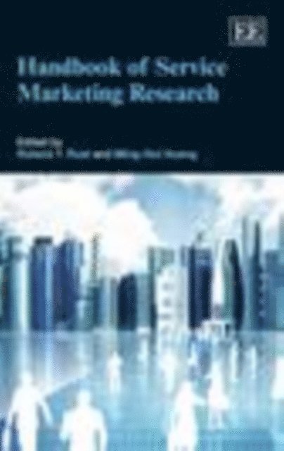 Ming-Hui Huang, Roland T. Rust - Handbook of Service Marketing Research, E-bok