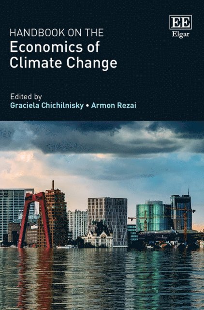 Armon Rezai, Graciela Chichilnisky - Handbook on the Economics of Climate Change, E-bok