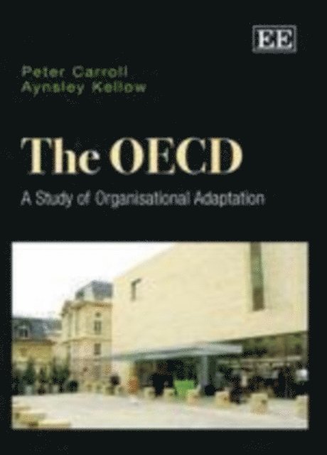 Aynsley Kellow, Peter Carroll - OECD, E-bok