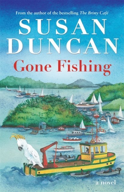 Susan Duncan - Gone Fishing, E-bok