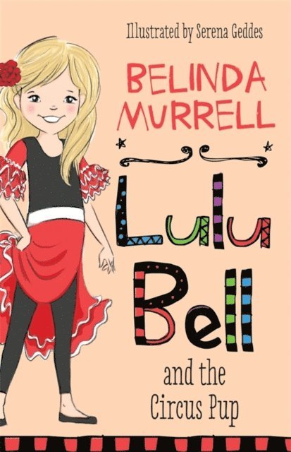 Belinda Murrell - Lulu Bell and the Circus Pup, E-bok