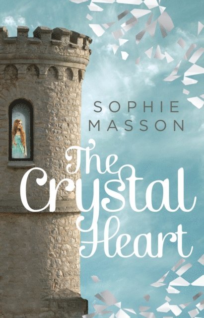 Sophie Masson - Crystal Heart, E-bok