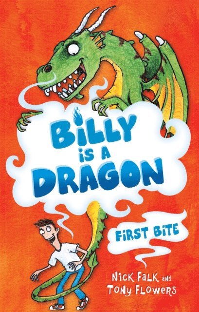 Nick Falk - Billy is a Dragon 1: First Bite, E-bok