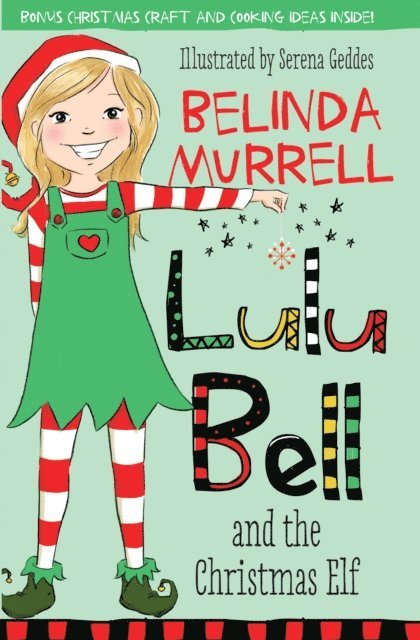Belinda Murrell - Lulu Bell and the Christmas Elf, E-bok