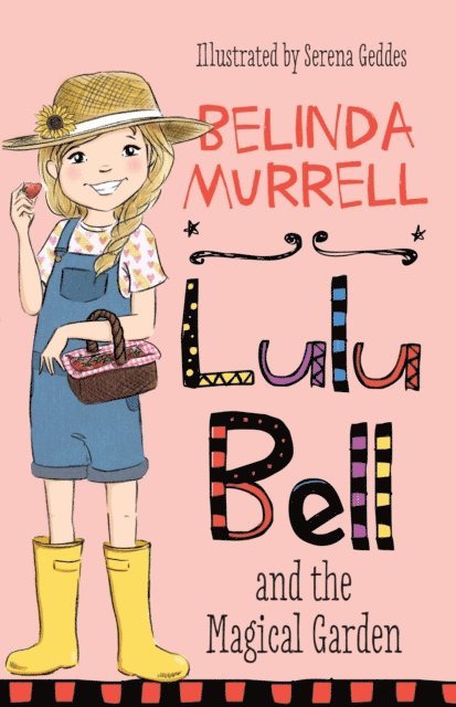 Belinda Murrell - Lulu Bell and the Magical Garden, E-bok