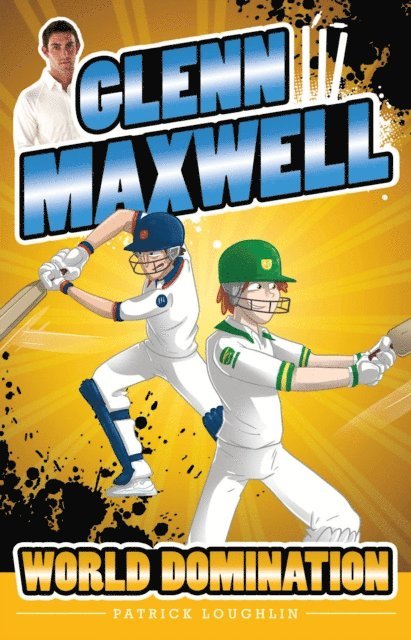 Glenn Maxwell, Patrick Loughlin - Glenn Maxwell 4: World Domination, E-bok