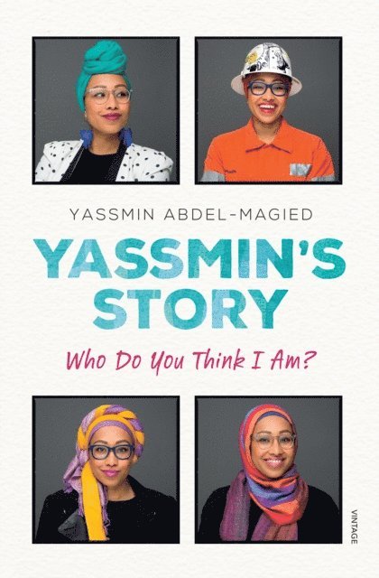 Yassmin Abdel-Magied - Yassmin's Story, E-bok
