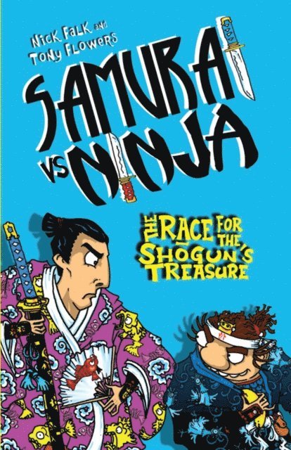 Nick Falk - Samurai vs Ninja 2: The Race for the Shogun's Treasure, E-bok