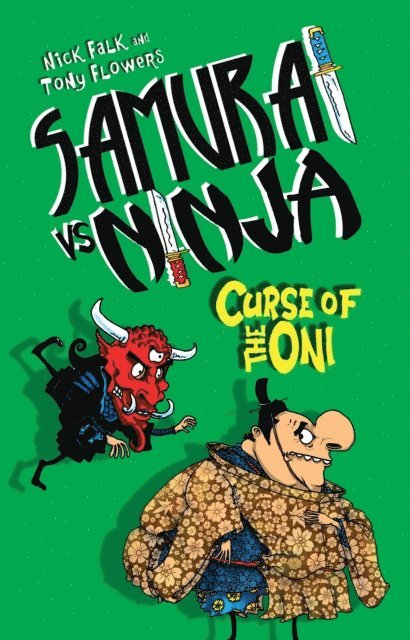 Nick Falk - Samurai vs Ninja 4: Curse of the Oni, E-bok