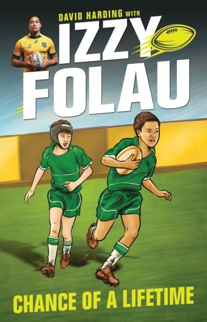 David Harding, Israel Folau - Izzy Folau  1: Chance of a Lifetime, E-bok