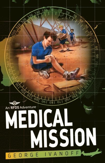 George Ivanoff - Royal Flying Doctor Service 3: Medical Mission, E-bok