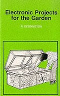 Electronic Projects for the Garden