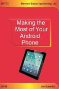 Making the Most of Your Android Phone