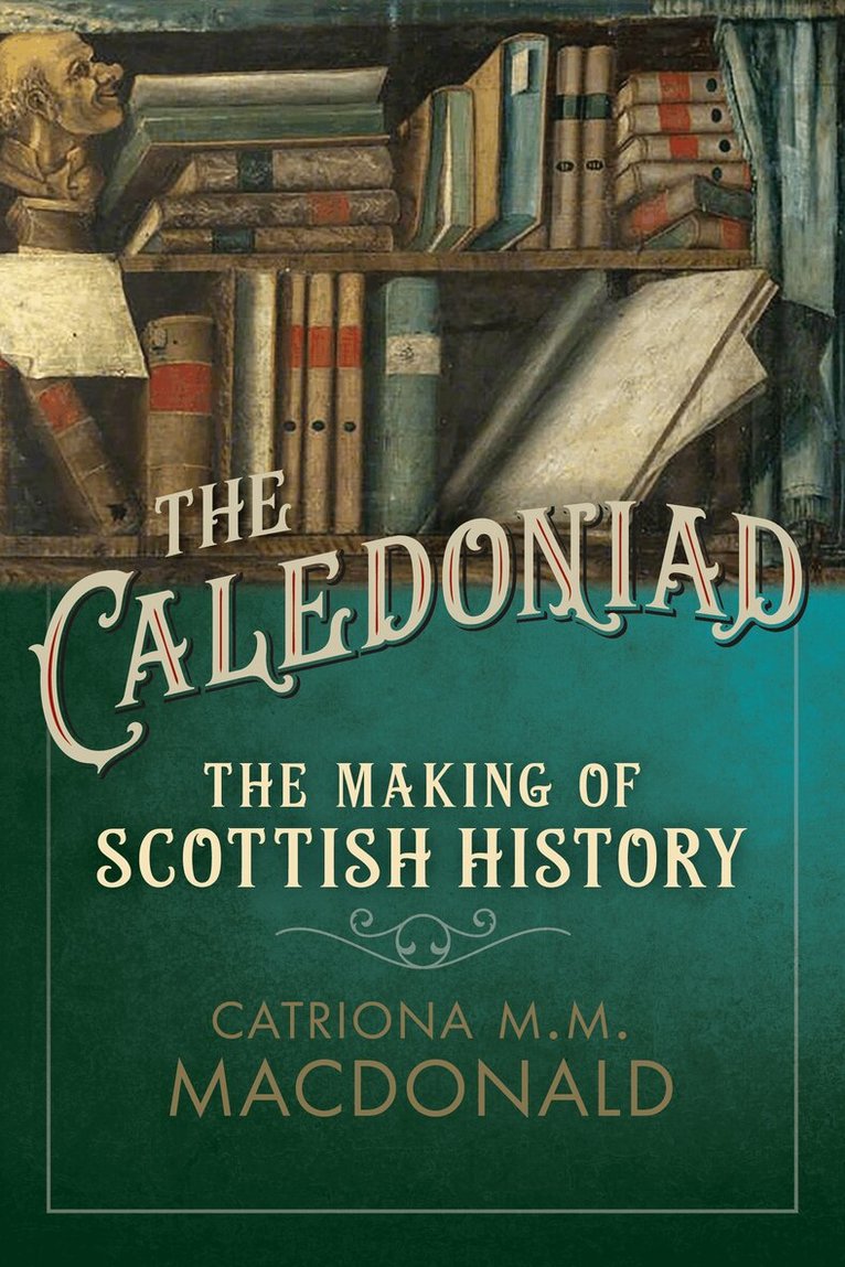 Catriona M.M. MacDonald - Caledoniad, Häftad