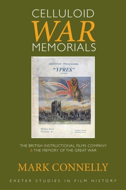 Mark Connelly - Celluloid War Memorials, E-bok