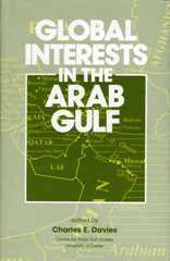 Charles E. Davies - Global Interests In The Arab Gulf, Inbunden. Tillgänglighet: Tillfälligt slut