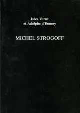 Adolphe d'Ennery, Jules Verne, Louis Bilodeau - Michel Strogoff, Häftad. Tillgänglighet: Tillfälligt slut