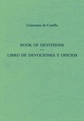 Book Of Devotions/Libro De Devociones Y Oficios