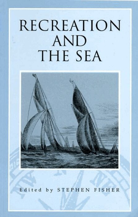 Stephen Fisher - Recreation and the Sea, Häftad. Tillgänglighet: Tillfälligt slut