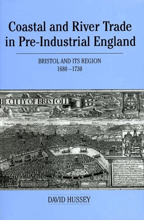 David Hussey - Coastal and River Trade in Pre-Industrial England, Inbunden. Tillgänglighet: Tillfälligt slut